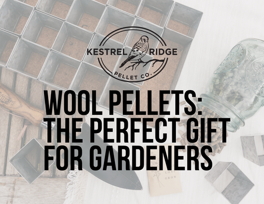 wool pellets are a perfect gift for gardeners